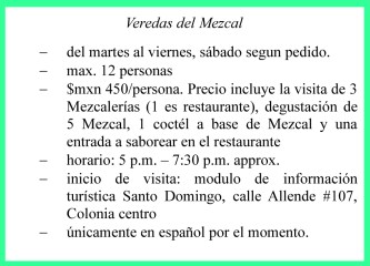 Info ES Veredas del Mezcal, Oaxaca, Mexique